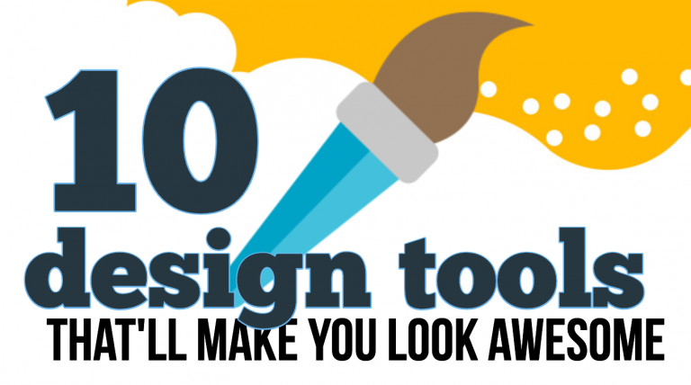 10 design tools that’ll make you look awesome