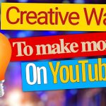 VIDEO IDEAS FOR YOUTUBE | Creative ways to make money online – youtube