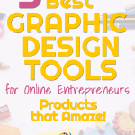 Best Graphic Design Tools for Entrepreneurs