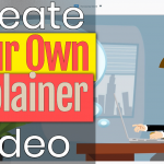 Create your own explainer video
