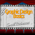 Graphic Design Basics for Small Businesses