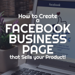 How to Create a Facebook Business Page that Sells your Product