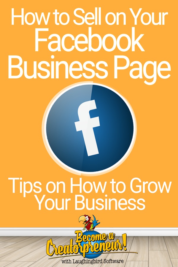 Learn How to Sell on Your Facebook Business Page. Get tips and tricks to help you grow your business with Facebook.