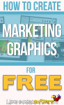 Easy Marketing Graphics for Free: Learn how to design visual content and graphics for your blog or website for Free. You don