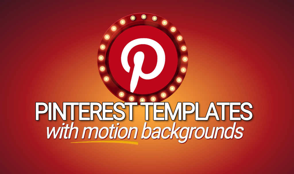 Pinterest Pins With Motion Backgrounds