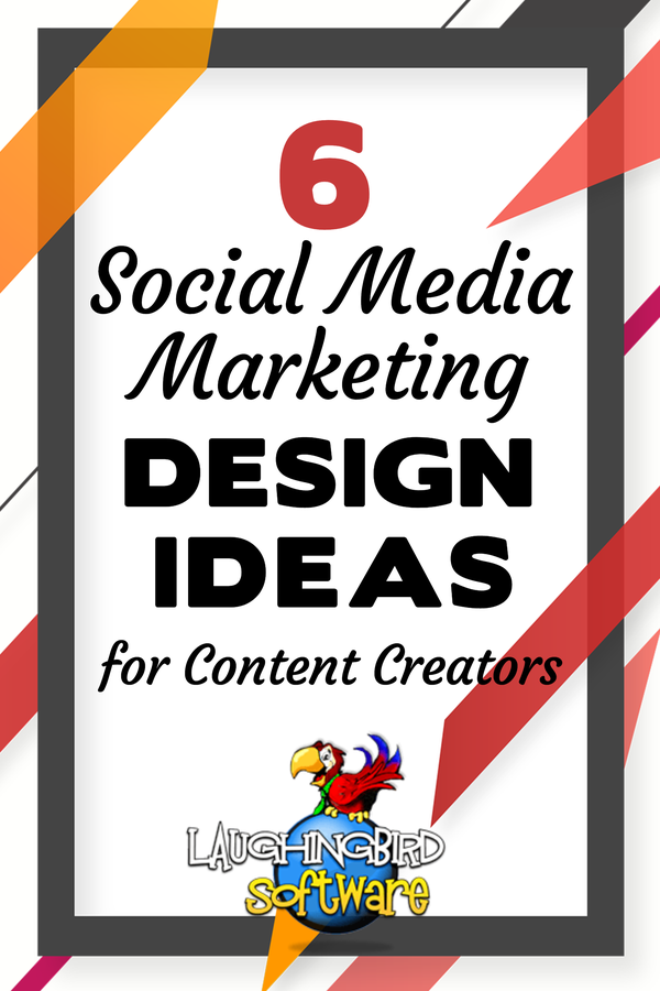 Find out the 6 Social Media Design Ideas you Need for Marketing Your Business