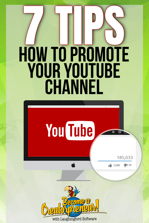 Learn how to promote your YouTube channel with 7 easy tips.