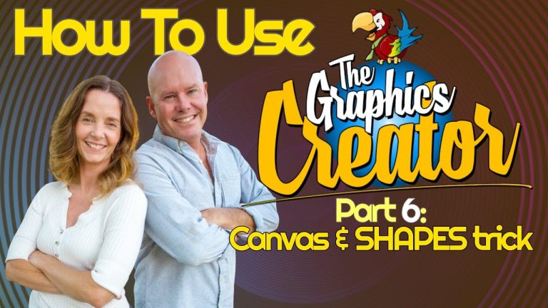 How To Use The Graphics Creator – Part 6: THE CANVAS AND SHAPES TRICK￼￼