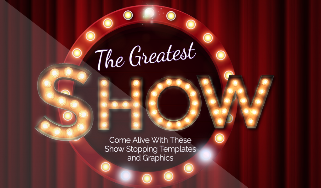 The Greatest Show Template Set