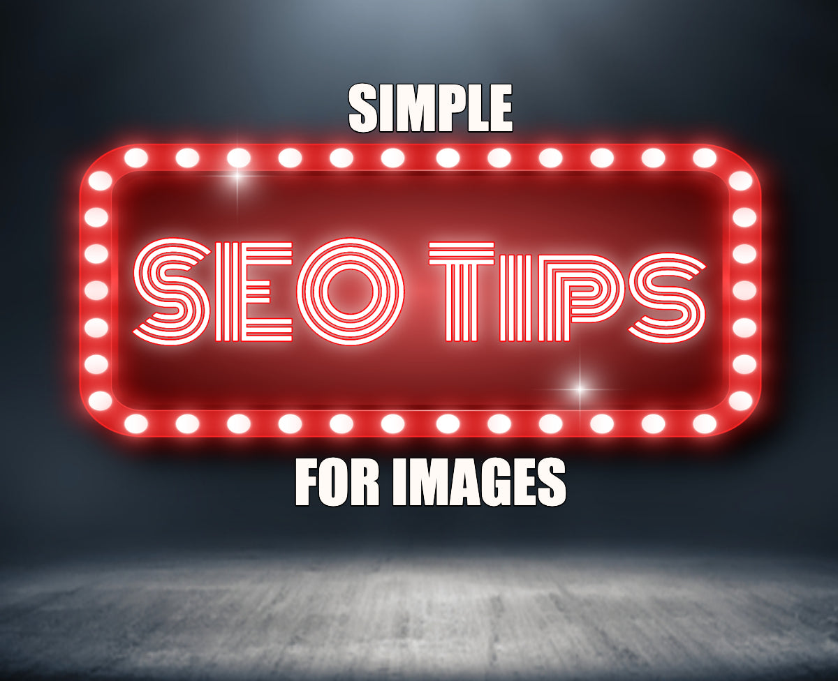 Simple SEO Tips for Images